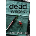 Dead Wrong