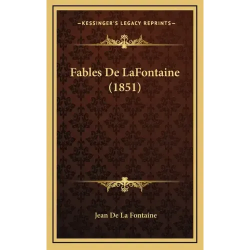 Fables De LaFontaine (1851)