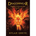 Dragonphear: Dragons of Darkmatter Saga