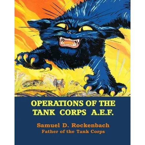 Operations of the Tank Corps A.E.F.