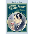 Bacchus at Baker Street: Sherlock Holmes & Victorian Drinking Lore