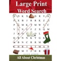 Large Print Word Search: All About Christmas