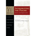Interpreting the Psalms: Issues and Approaches