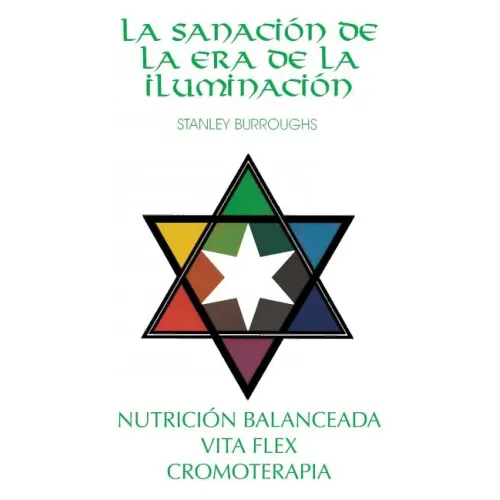 La Sanacion de la Era de la Iluminacion