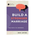 Build a Stronger Marriage: The Path to Oneness