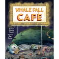Whale Fall Café