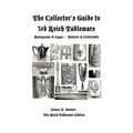 The Collector's Guide to 3rd Reich Tableware (Monograms, Logos, Maker Marks Plus History): The Metal Tableware Edition