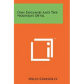 Dan England And The Noonday Devil