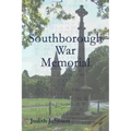 Southborough War Memorial: The stories of those commemorated