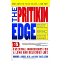 Pritikin Edge: 10 Essential Ingredients for a Long and Delicious Life