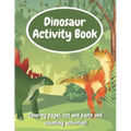 Dinosaur Activity Book: Fun Workbook With Coloring Pages, Cut And Paste And Counting Activities For Kids Age 6-8, Practice Scissor Skills, Cut