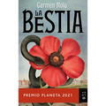 La Bestia: Premio Planeta 2021