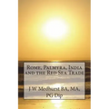 Rome, Palmyra, India and the Red Sea Trade