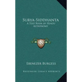 Surya-Siddhanta: A Text Book of Hindu Astronomy