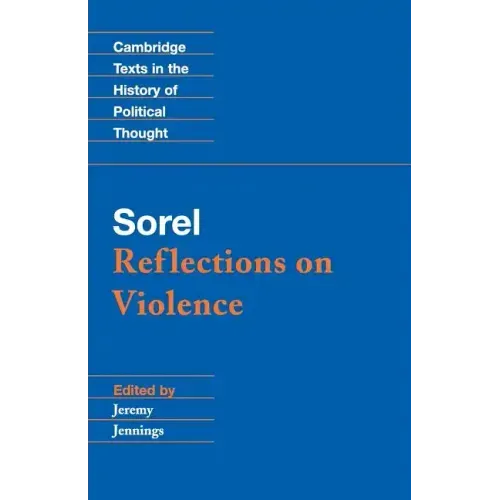 Sorel: Reflections on Violence