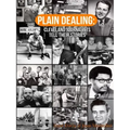 Plain Dealing: Cleveland Journalists Tell Their Stories
