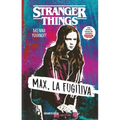 Stranger Things: Max, La Fugitiva