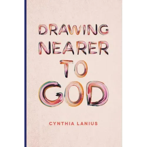 Drawing Nearer To God: Women's Bible Study