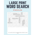 Large Print Word Search Puzzles: 60 Large Print Word Search Puzzles with Solutions