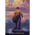 Scoundrel in the Thick