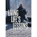 Living Life's Lessons: Poetic Instructions