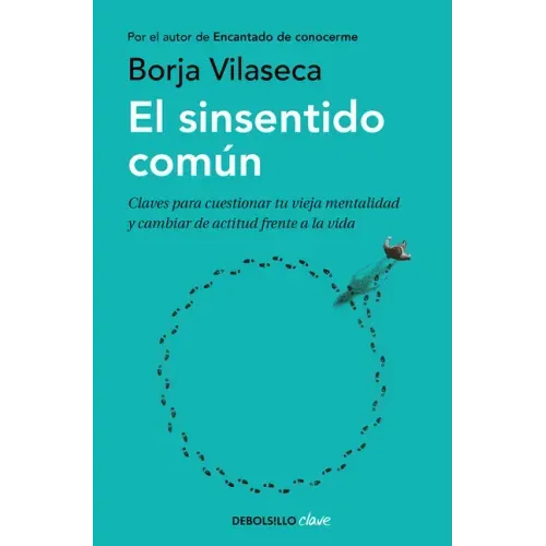 El Sinsentido Común / Uncommon Sense