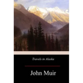 Travels in Alaska