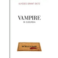 Vampire in Suburbia: A Sequel to Desmond