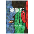 Fortunate