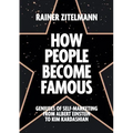 How People Become Famous