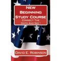 New Beginning Study Course: Connect The Dots And See !