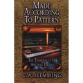 Made According to Pattern: The Tabernacle of Ancient Israel