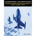 Lockheed Model L-200 Convoy Fighter: The Original Proposal and Early Development of the XFV-1 Salmon - Part 2