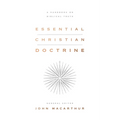 Essential Christian Doctrine: A Handbook on Biblical Truth