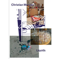 Christian Marclay: Liquids