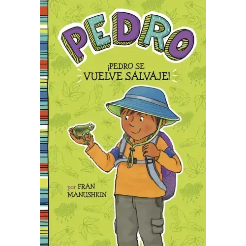 ÍPedro Se Vuelve Salvaje! = Pedro Goes Wild!