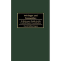 Privileges and Immunities: A Reference Guide to the United States Constitution