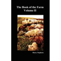 The Book of the Farm. Volume II. (Hardcover)