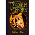 Forgotten Horrors Vol. 7: Famished Monsters of Filmland