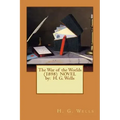 The War of the Worlds (1898) NOVEL by: H. G. Wells