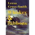 Whiskey & Ribbons