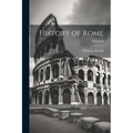History of Rome; Volume II
