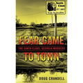 Fear Came to Town: The Santa Claus, Georgia, Murders