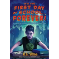 It's the First Day of School... Forever!