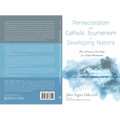 Pentecostalism and Catholic Ecumenism in Developing Nations: West Africa as a Case Study for a Global Phenomenon