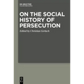 On the Social History of Persecution