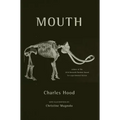 Mouth