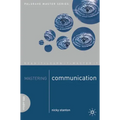 Mastering Communication