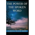 The Power of the Spoken Word illustrated