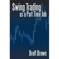 Swing Trading as a Part Time Job